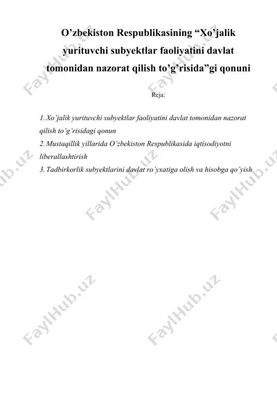 o’zbekiston respublikasining “xo’jalik yurituvchi subyektlar faoliyatini davlat tomonidan nazorat qilish to’g’risida”gi qonuni — DOCX