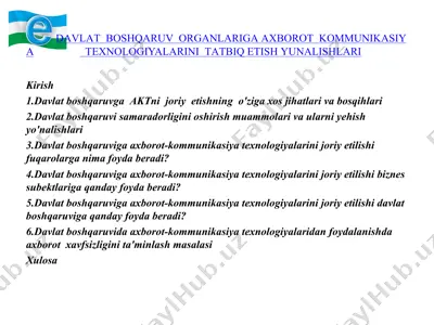 dаvlаtbоshqаruvоrgаnlаrigа ахbоrоtkоmmunikаsiyatехnоlоgiyalаrini tаtbiq etish yunаlishlаri — PPT