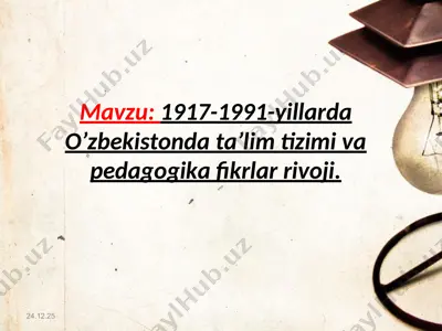 o’zbekistonda ta’lim va pedagogika tarixi — PPT