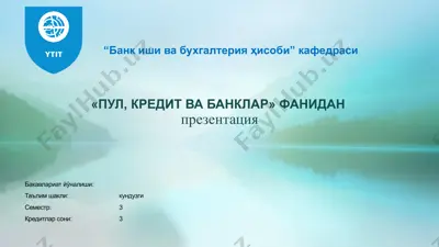 "пул, кредит ва банклар" фанидан презентация — PPTX