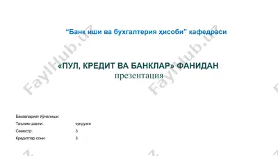 «пул, кредит ва банклар» фанидан презентация — PPTX