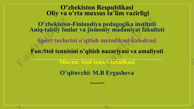 stoltennis texnikasi — PPTX