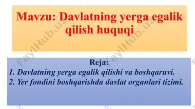 davlatning yerga egalik qilish huquqi — PPTX