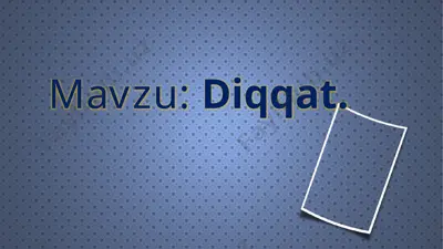 diqqat — PPTX