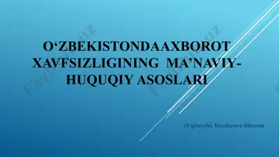 o‘zbekistonda axborotxavfsizligining ma’naviy-huquqiyasoslari — PPTX