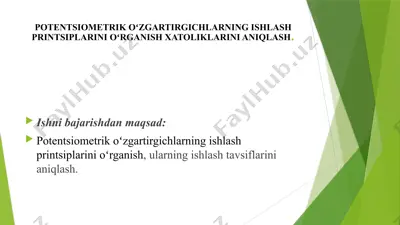 potentsiometrikoʻzgartirgichlarning ishlash printsiplarini oʻrganish xatoliklarini aniqlash — PPTX
