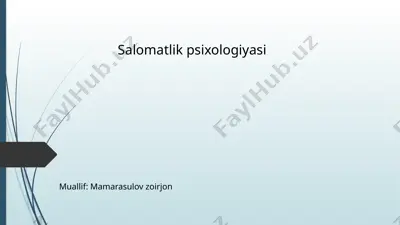 salomatlik psixologiyasi — PPTX