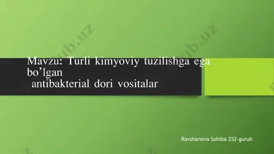 antibakterial dorivositalar — PPTX
