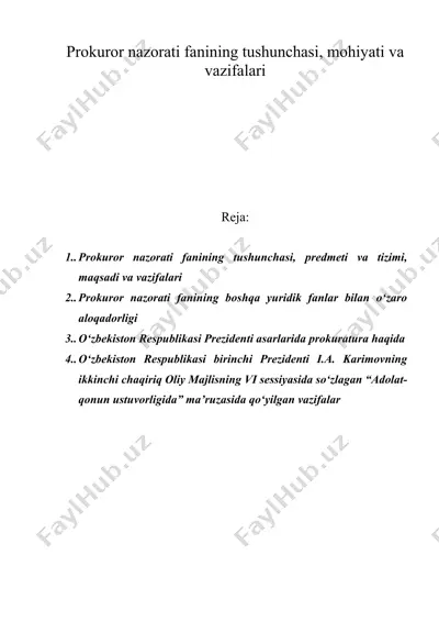 prokuror nazorati fanining tushunchasi, mohiyati va vazifalari — DOC