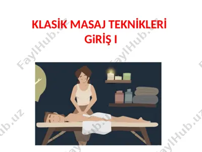 klasik masaj teknikleri — PPTX