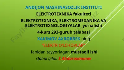 "elektr o’lchovlar" — PPTX