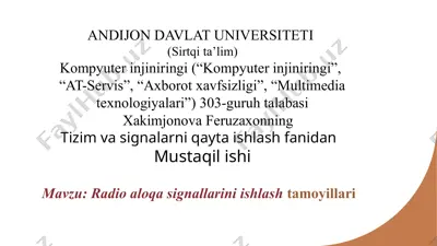 radio aloqa signalini qayta ishlash tamoyillari — PPTX