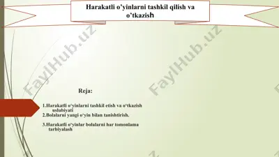 harakatlio‘yinlarni tashkil etish va o‘tkazish uslubiyati — PPTX