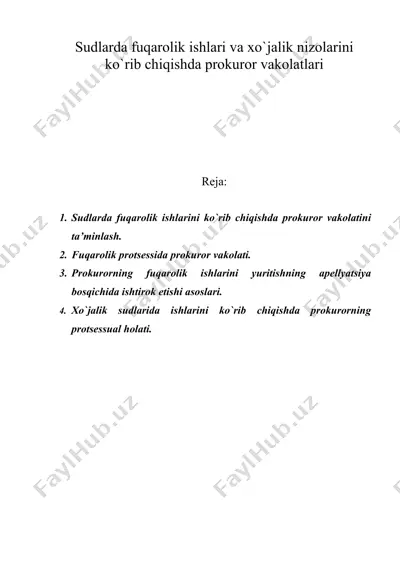 sudlarda fuqarolik ishlari va xo`jalik nizolarini ko`rib chiqishda prokuror vakolatlari — DOC