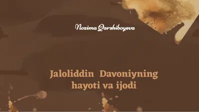 jaloliddin davoniyning hayoti va ijodi — PPTX
