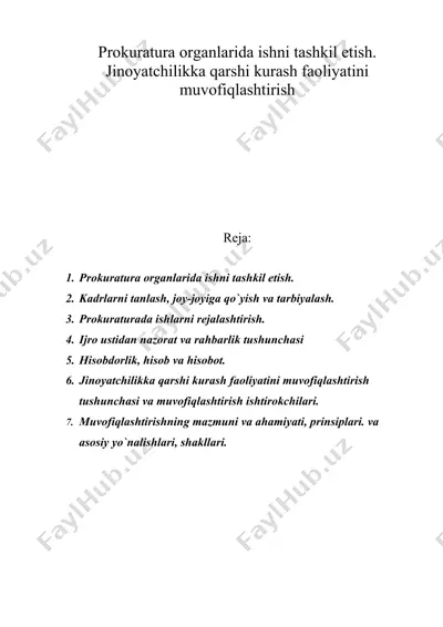 prokuratura organlarida ishni tashkil etish. jinoyatchilikka qarshi kurash faoliyatini muvofiqlashtirish — DOC