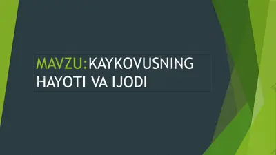 kaykovusning hayoti va ijodi — PPTX
