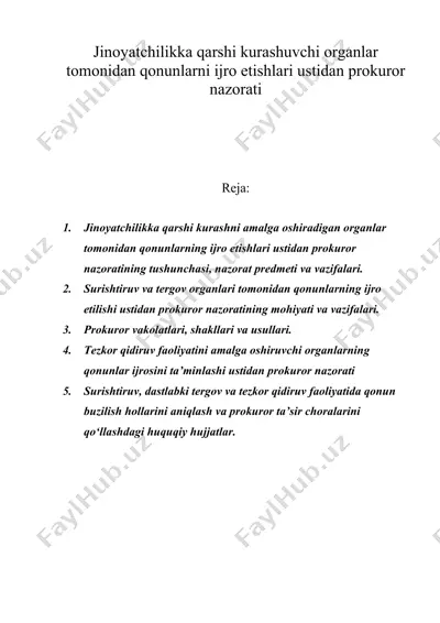 jinoyatchilikka qarshi kurashuvchi organlar tomonidan qonunlarni ijro etishlari ustidan prokuror nazorati — DOC