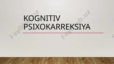 kognitiv psixokarreksiya — PPTX