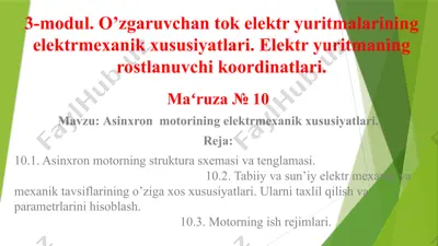 o'zgaruvchan to'kelektryuritmalarining elektr mexanik xususiyatlari — PPTX
