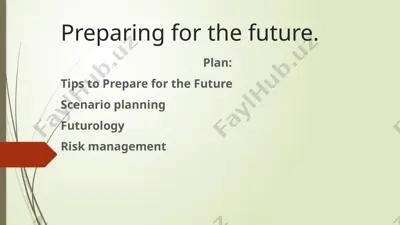 tips to prepare for the future — PPTX