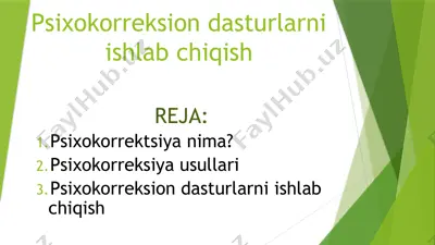 psixokorreksiondasturlarni ishlab chiqish — PPTX