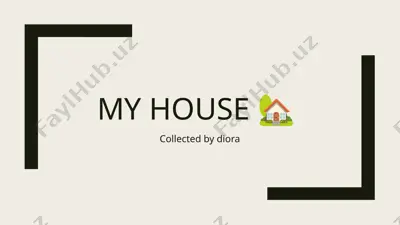 my house — PPTX