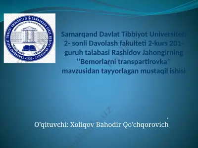 bemorlarni tashish (bemorlarni transpartirovka) — PPTX