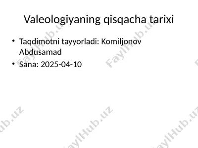 valeologiyaning qisqacha tarixi — PPTX