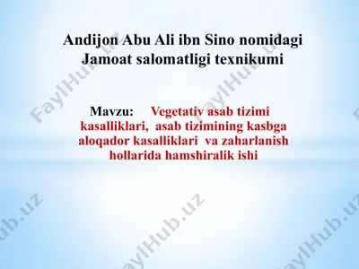 vegetativ asab tizimi kasalliklari va zaharlanish hollarida hamshiralik ishi — PPTX