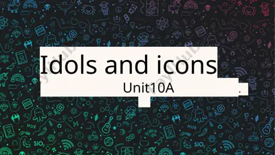 idols and icons — PPTX