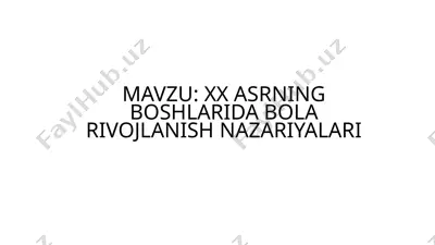 bolalar psixologiyasi — PPTX