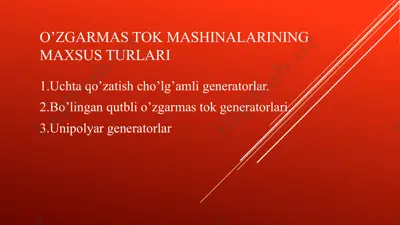 o’zgarmas tok mashinalarining maxsus turlari — PPTX