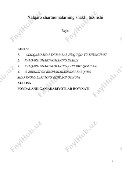 xalqaro shartnomalarning shakli, tuzilishi — DOCX