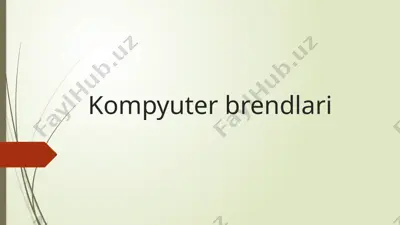 kompyuter brendlari — PPTX