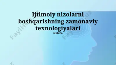 ijtimoiy nizolarni boshqarishning zamonaviy texnologiyalari — PPTX