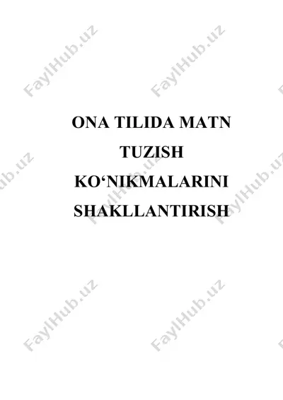 ona tilida matn tuzish ko‘nikmalarini shakllantirish — DOCX