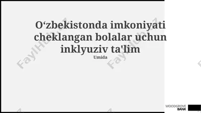 oʻzbekistonda imkoniyati cheklangan bolalar uchun inklyuziv ta'lim — PPTX