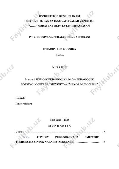 kurs ishi "ijtimoiy pedagogikada va pedagogik sotsiyologiyada “meyor” va “meyordan og‘ish" — DOCX
