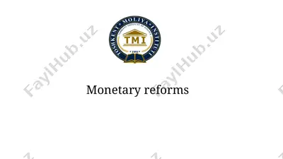 monetary reforms — PPT