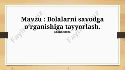 bolalarni savodga oʻrganishiga tayyorlash — PPTX
