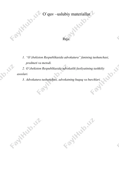 o'quv –uslubiy materiallar (advokatura fani) — DOC