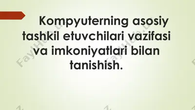 kompyuterning asosiy tashkil etuvchilari — PDF