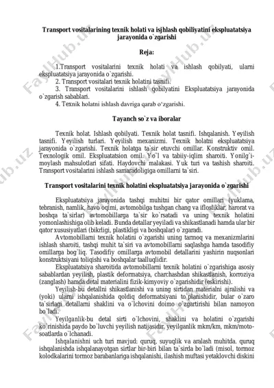 transport vositalarining texnik holati va ishlash qobiliyatini ekspluatatsiya jarayonida o`zgarishi — PDF
