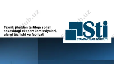texnik jihatdan tartibga solish soxasidagi ekspert komissiyalari, ularni tuzilishi va faoliyati — PDF