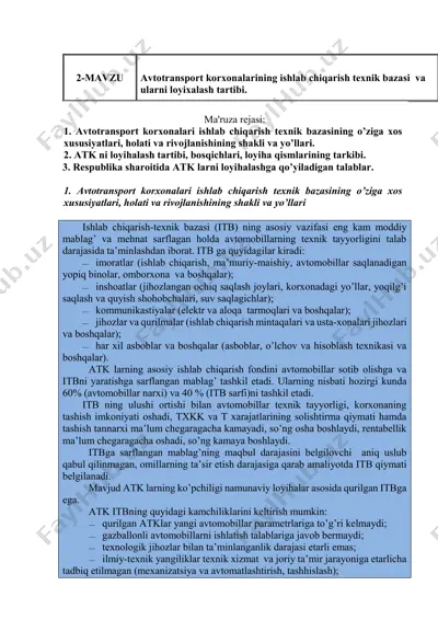 avtotransport korxonalarining ishlab chiqarish texnik bazasi va ularni loyixalash tartibi — PDF