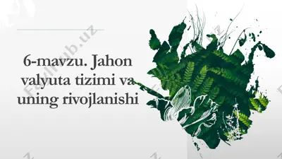 jahon valyuta tizimi va uning rivojlanishi — PDF