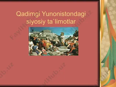 qadimgi yunoniston siyosiy va huquqiy ta'limotlari — PPTX