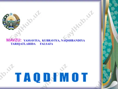 yassaviya kubraviya naqshbandiya  tariqatlarida falsafa — PPTX