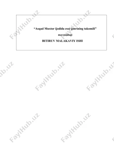 asqad muxtor ijodida esse janrining takomili — DOC